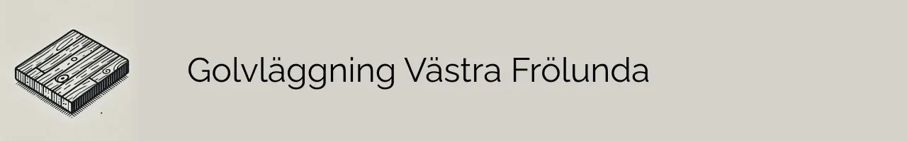 Golvläggning Västra Frölunda